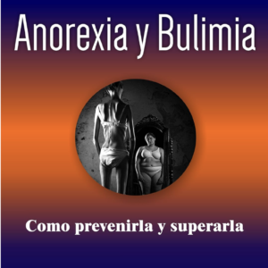 anorexia y bulimia